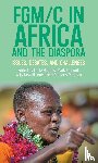  - FGM/C in Africa and the Diaspora
