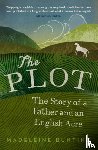 Bunting, Madeleine - The Plot