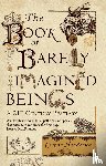Henderson, Caspar - The Book of Barely Imagined Beings
