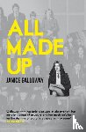 Galloway, Janice - All Made Up