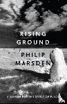 Marsden, Philip - Rising Ground
