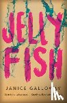 Galloway, Janice - Jellyfish