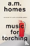 Homes, A.M. (Y) - Music For Torching