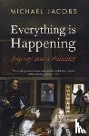 Michael Jacobs - Everything is Happening