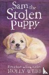 Webb, Holly - Sam the Stolen Puppy