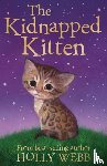 Webb, Holly - The Kidnapped Kitten