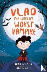 Wilson, Anna - Vlad the World’s Worst Vampire