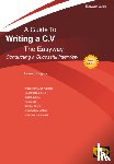 Rogers, Howard - A Guide To Writing A C.v. The Easyway