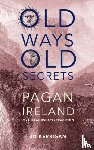 Kerrigan, Jo - Old Ways, Old Secrets