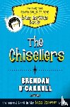 O'Carroll, Brendan - The Chisellers