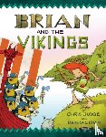 Judge, Chris - Brian and the Vikings