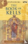 Simms, George Otto - Exploring the Book of Kells