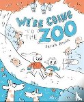 Bowie, Sarah - We're Going to the Zoo!