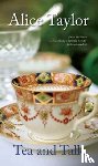 Taylor, Alice - Tea and Talk