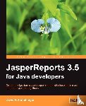 Heffelfinger, David R. - JasperReports 3.5 for Java Developers