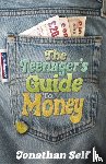 Self, Jonathan - The Teenager's Guide to Money