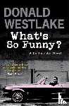 E. Westlake, Donald - What's So Funny?