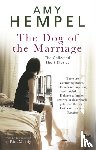 Hempel, Amy - The Dog of the Marriage