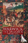 Pollard, Prof Anthony James - Warwick the Kingmaker