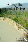 Liberkowski, Ida, Malizia, Cynthia - Along the Amalfi Drive