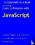 Smiley, John - Learn to Program with JavaScript
