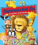 Hart, Caryl - Supermarket Zoo