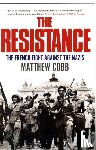 Cobb, Matthew - The Resistance