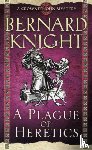 Knight, Bernard - A Plague of Heretics