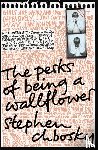 Chbosky, Stephen - The Perks of Being a Wallflower
