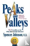 Johnson, Spencer - Peaks and Valleys