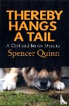 Quinn, Spencer - Thereby Hangs a Tail