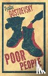 Dostoevsky, Fyodor - Poor People