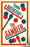 Dostoevsky, Fyodor - The Gambler: New Translation