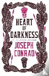 Conrad, Joseph - Heart of Darkness and the Complete Congo Diary