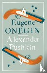Pushkin, Alexander - Eugene Onegin