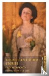 Chekhov, Anton - The Kiss and Other Stories: New Translation