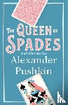 Pushkin, Alexander - The Queen of Spades and Other Stories