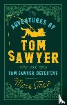Twain, Mark - The Adventures of Tom Sawyer and Tom Sawyer, Detective