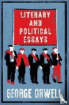 Orwell, George - Literary and Political Essays