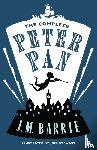 Barrie, J.M. - The Complete Peter Pan