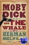 Melville, Herman - Moby Dick - Annotated Edition (Alma Classics Evergreens)