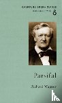 Wagner, Richard - Parsifal