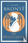 Bronte, Charlotte - The Professor