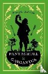 Rabelais, Francois - Pantagruel and Gargantua