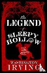 Irving, Washington - The Legend of Sleepy Hollow and Other Ghostly Tales