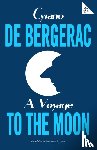 de Bergerac, Cyrano - A Voyage to the Moon