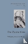 Mozart, Wolfgang Amadeus - Die Zauberflote (The Magic Flute)