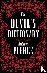Bierce, Ambrose - The Devil’s Dictionary: The Complete Edition