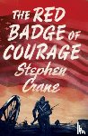 Crane, Stephen - The Red Badge of Courage