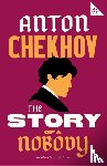 Chekhov, Anton - The Story of a Nobody